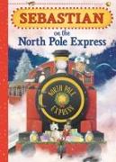 Sebastian on the North Pole Express