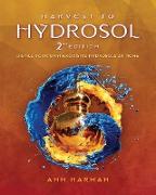 Harvest To Hydrosol Second Edition
