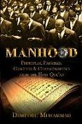 Manhood Principles, Parables, Concepts and Characteristics from the Holy Qur'an