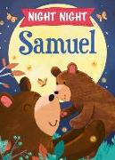 Night Night Samuel
