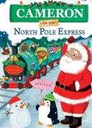 Cameron on the North Pole Express