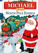 Michael on the North Pole Express