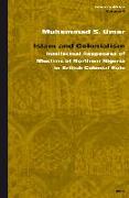 Islam and Colonialism: Intellectual Responses of Muslims of Northern Nigeria to British Colonial Rule