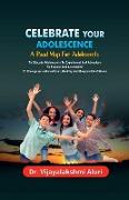 Celebrate Your Adolescence