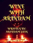 WINE WITH ARINDAM