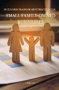 Succession Planning Strategies for Small Family-Owned Businesses