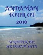 ANDAMAN TOUR OF 2016
