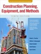 Construction Planning, Equipment, and Methods, Tenth Edition