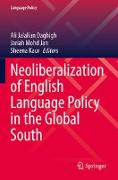Neoliberalization of English Language Policy in the Global South