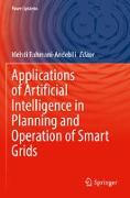 Applications of Artificial Intelligence in Planning and Operation of Smart Grids