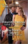 Paternity Payback & the Texan's Secrets