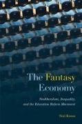 The Fantasy Economy