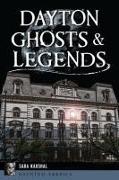 Dayton Ghosts & Legends