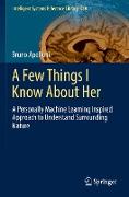 A Few Things I Know About Her
