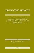 Translating Religion: Linguistic Analysis of Judeo-Arabic Sacred Texts from Egypt