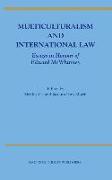 Multiculturalism and International Law