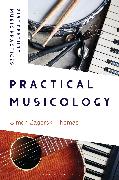 Practical Musicology