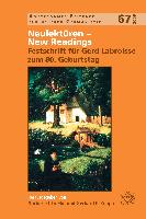 Neulekturen New Readings: Festschrift Fur Gerd Labroisse Zum 80. Geburtstag