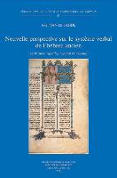 Nouvelle Perspective Sur Le Systeme Verbal de L'Hebreu Ancien: Les Formes *Qatala, *Yaqtul Et *Yaqtulu