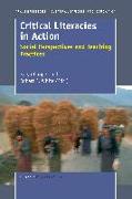 Critical Literacies in Action: Social Perspectives and Teaching Practices