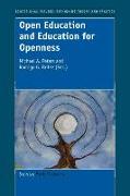 Open Education and Education for Openness