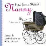 Tips from a British Nanny*