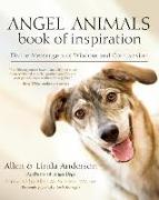 Angel Animals Book of Inspiration: Divine Messengers of Wisdom and Compassion