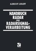Handbuch Radar und Radarsignalverarbeitung
