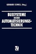 Bussysteme in der Automatisierungstechnik