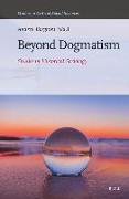 Beyond Dogmatism: Studies in Historical Sociology