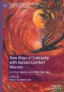 New Ways of Solidarity with Korean Comfort Women