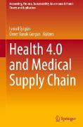 Health 4.0 and Medical Supply Chain