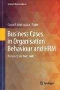 Business Cases in Organisation Behaviour and Hrm