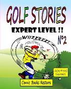 Golf Stories n°2: Expert level !!