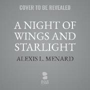 A Night of Wings and Starlight