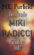 The Ultimate Miki Radicci Series Omnibus Vol 1
