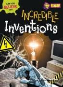 Incredible Inventions