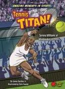 Tennis Titan!
