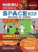 Space Myths:: Exploded by Science