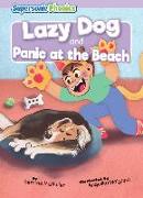 Lazy Dog & Panic at the Beach