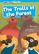 The Trolls in the Forest
