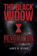 The Black Widow Revolution: and the devolution of the Patriarchal Order