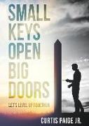 Small Keys Open Big Doors: Let's level up together