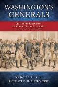 Washington's Generals: Questions and Answers on America's Earliest Military Leaders