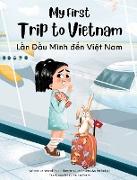 My First Trip to Vietnam