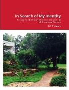In Search of My Identity