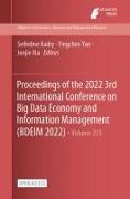 Proceedings of the 2022 3rd International Conference on Big Data Economy and Information Management (BDEIM 2022)