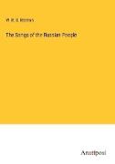 The Songs of the Russian People