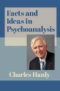 Facts and Ideas in Psychoanalysis
