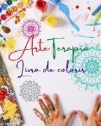 Arteterapia | Livro de colorir | Mandalas únicos como fonte de infinita criatividade, harmonia e energia divina